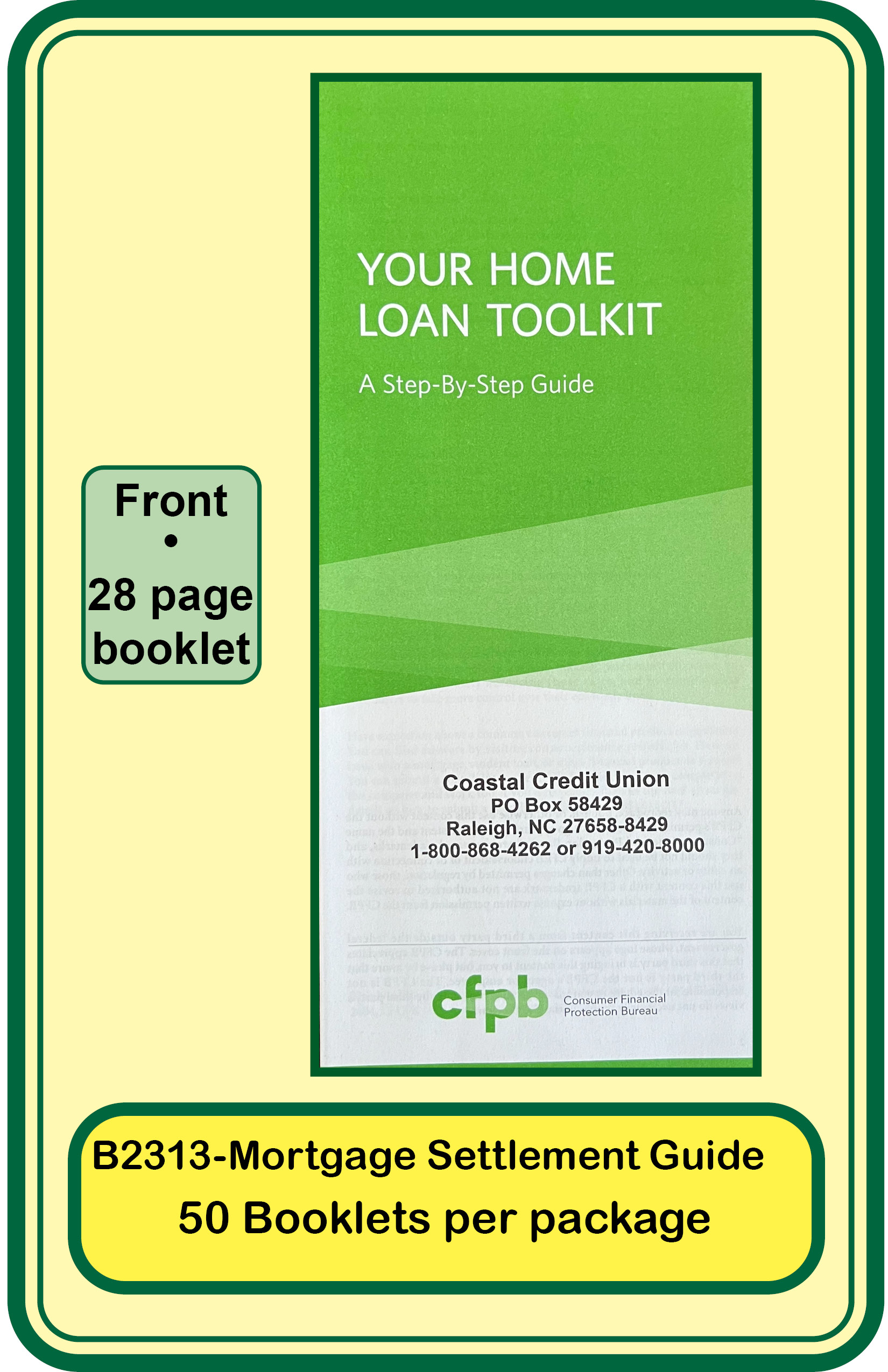 Home Loan Toolkit Booklet**<b>Order By: Pack of 50 booklets</b>